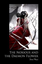 The Noxious and the Daemon Flower