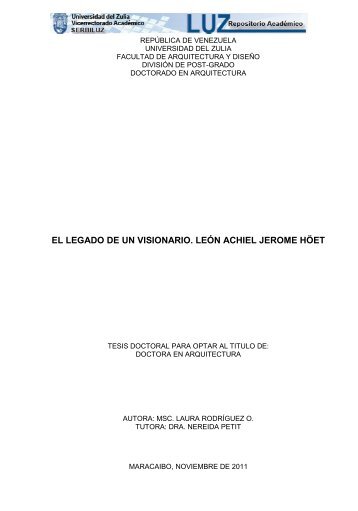 EL LEGADO DE UN VISIONARIO LEÓN ACHIEL JEROME HÖET