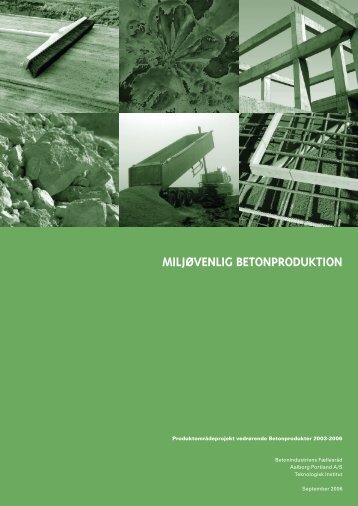 MILJØVENLIG BETONPRODUKTION