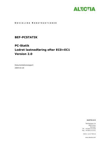 BEF-PCSTATIK PC-Statik Lodret lastnedføring efter EC0+EC1 Version 2.0