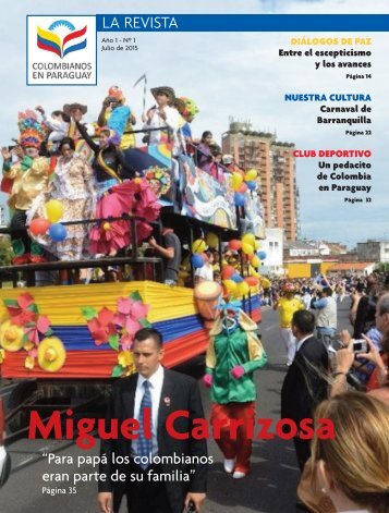 Colombianos Residentes en Paraguay la Revista Año - Año 1- N 1