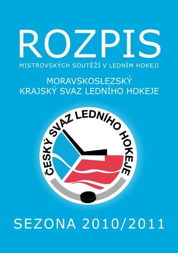 Rozpis 2010-11_new - MoravskoslezskÃ½ krajskÃ½ svaz lednÃ­ho hokeje