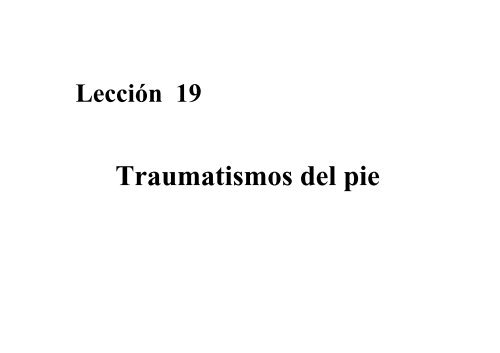 Traumatismos del pie