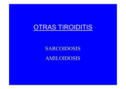 BOCIO SIMPLE.TIROIDITIS - Unidad del Pie y Tobillo