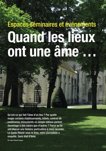 Quand les lieux ont une âme …