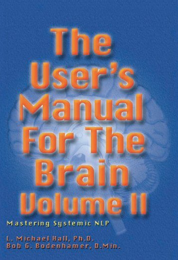 The User’s Manual for the Brain Volume II