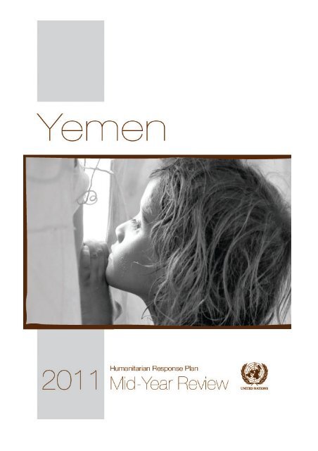 Yemen 2011 Mid-Year Review - UN OCHA Webmail Yemen 2011 Mid-Year Review - UN OCHA Webmail