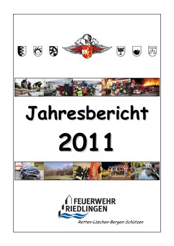 Jahresbericht 2011 - Feuerwehr Riedlingen