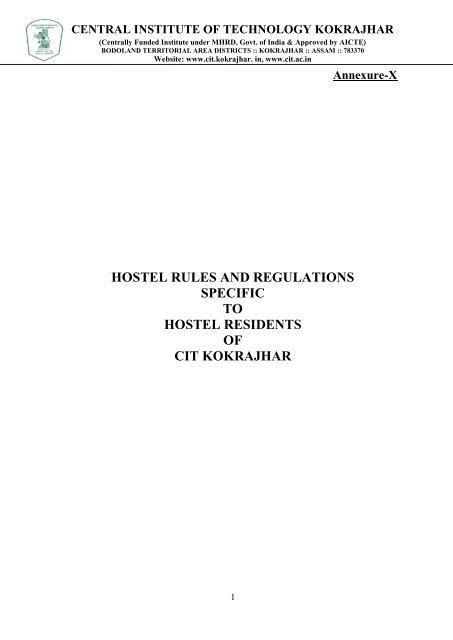 HOSTEL RULES AND REGULATIONS SPECIFIC TO HOSTEL RESIDENTS OF CIT KOKRAJHAR