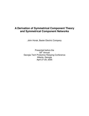 A Derivation of Symmetrical Component Theory and ... - Basler Electric