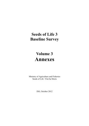 Seeds of Life 3 baseline survey - Vol 3 Annexes