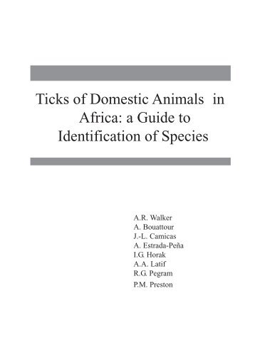 Ticks of Domestic Animals in Africa - Alan R Walker - Science Writer