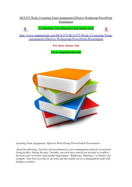 HCS 475 Week 3 Learning Team Assignment Effective Workgroup PowerPoint Presentation.pdf