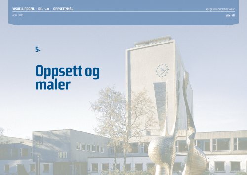 Last ned fullstendig utgave av profilmanualen - Paraplyen - NHH