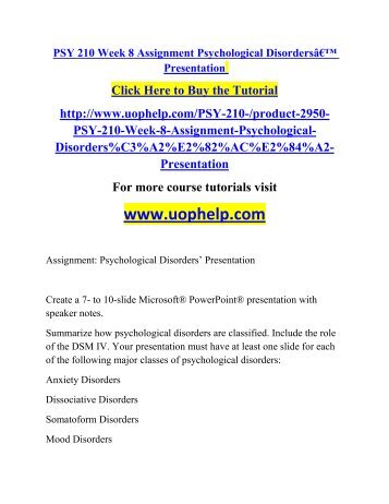 psy 210 week 8 psychological disorders presentation Psy 210 week 8 assignment psychological disorders’ presentation psy 210 week 9 final project case study psy 210 week 9 capstone discussion question. psy 210 week 8 psychological disorders presentation Psy 210 week 8 assignment psychological disorders’ presentation psy 210 week 9 final project case study psy 210 week 9 capstone discussion question.