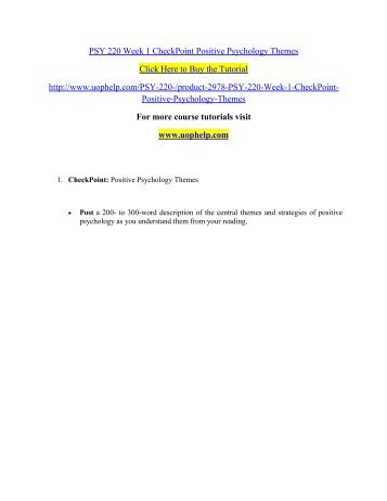 PSY 220 Week 1 CheckPoint Positive Psychology Themes.