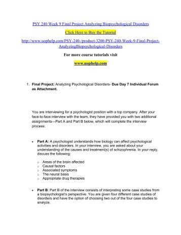 PSY 240 Week 9 Final Project AnalyzingBiopsychological Disorders.pdf