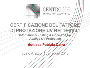 CERTIFICAZIONE DEL FATTORE DI PROTEZIONE UV NEI TESSILI