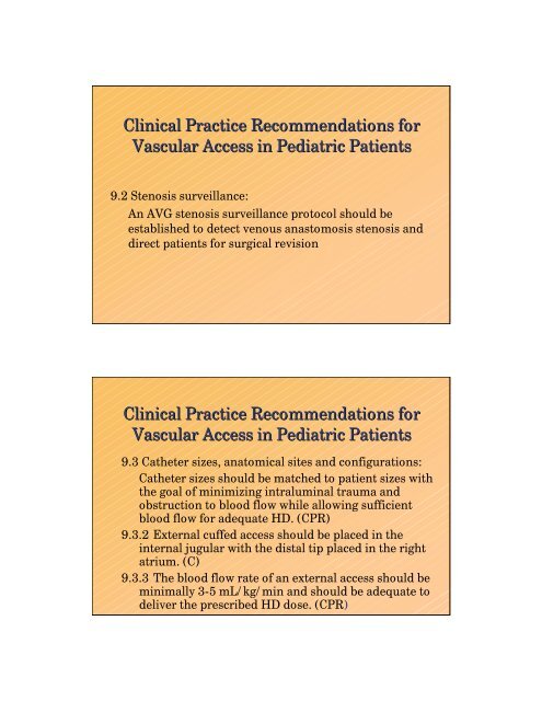 Vascular Access in Hemodialysis: the 2006 KDOQI ... - Network 6