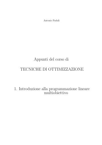 1 Introduzione alla programmazione lineare multiobiettivo