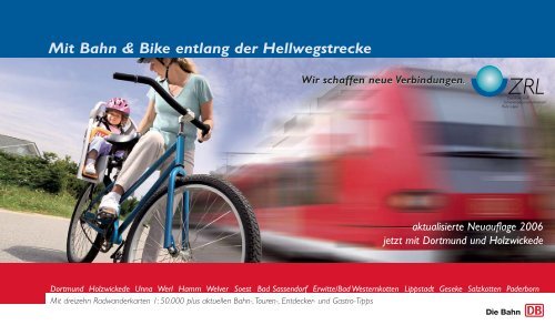 Mit Bahn &amp; Bike entlang der Hellwegstrecke - ZRL