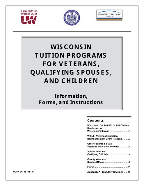 WISCONSIN TUITION PROGRAMS FOR VETERANS QUALIFYING SPOUSES AND CHILDREN