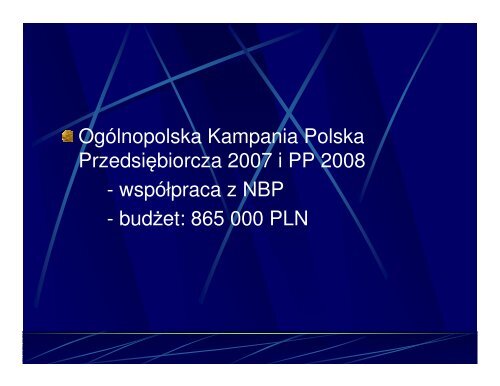 PRZEDSIĘBIORCZOŚCI W ROZWOJU I PROMOCJI IDEI PRZEDSIĘBIORCZOŚCI