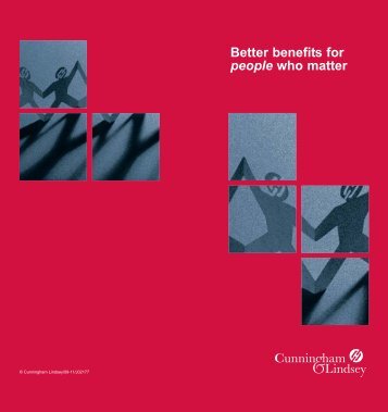 Better benefits for people who matter - Cunningham Lindsey