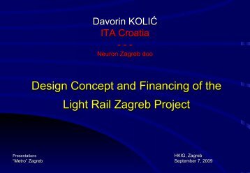 Design Concept and Financing of the Light Rail Zagreb Project