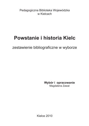Powstanie i historia Kielc