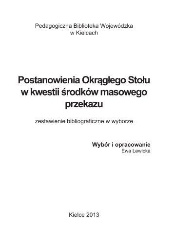 Postanowienia Okrągłego Stołu w kwestii środków masowego przekazu