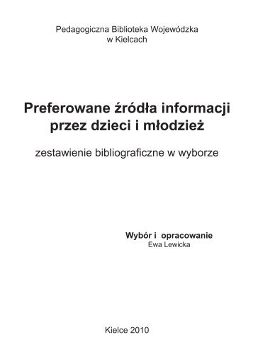 Preferowane źródła informacji przez dzieci i młodzież