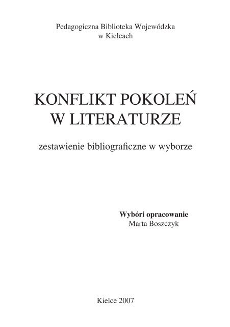 KONFLIKT POKOLEŃ W LITERATURZE