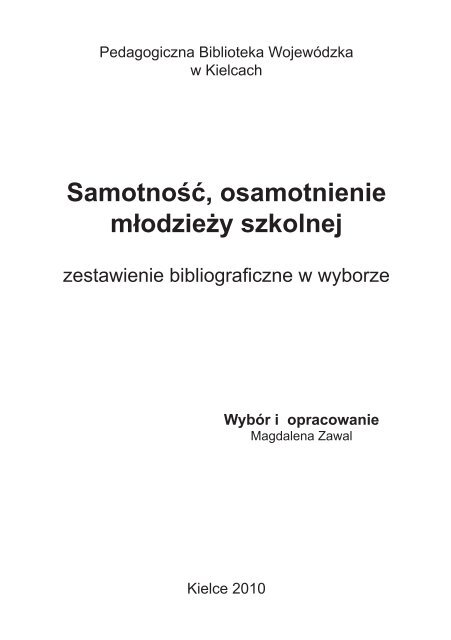 Samotność osamotnienie młodzieży szkolnej