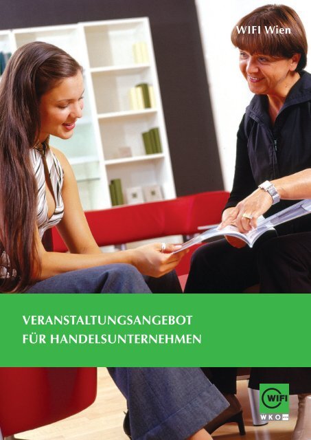 VERANsTALTUNGsANGEBOT FüR HANDELsUNTERNEHMEN