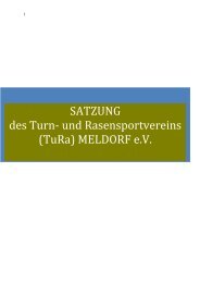 SATZUNG des Turn- und Rasensportvereins (TuRa) MELDORF e.V