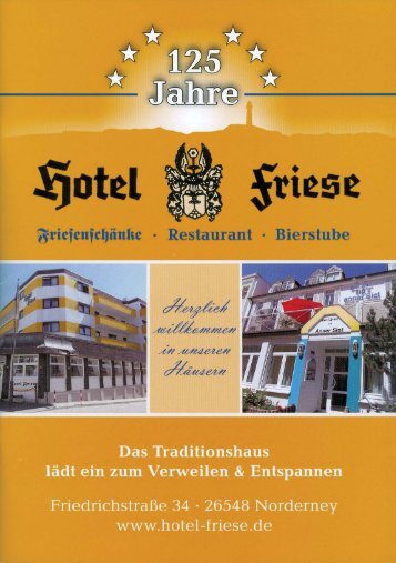 125 Jahre Hotel Friese (23.06.2010) - Chronik der Insel Norderney