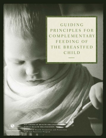 Guiding Principles for Complementary Feeding of the Breastfed