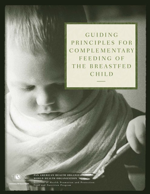 Guiding Principles for Complementary Feeding of the Breastfed