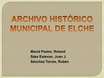 Archivo HistÃ³rico Municipal de Elche - Blogs UA