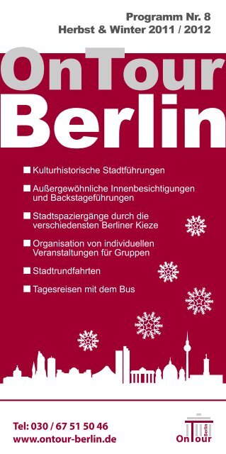 Programm Nr. 8 Herbst & Winter 2011 / 2012 Tel ... - OnTour-Berlin