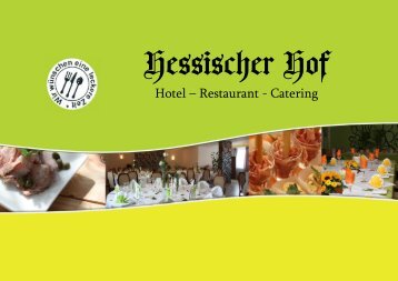 Hotel – Restaurant - Catering - Hotel-Hessischer-Hof.com