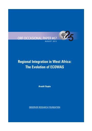 Regional Integration in West Africa The Evolution of ECOWAS