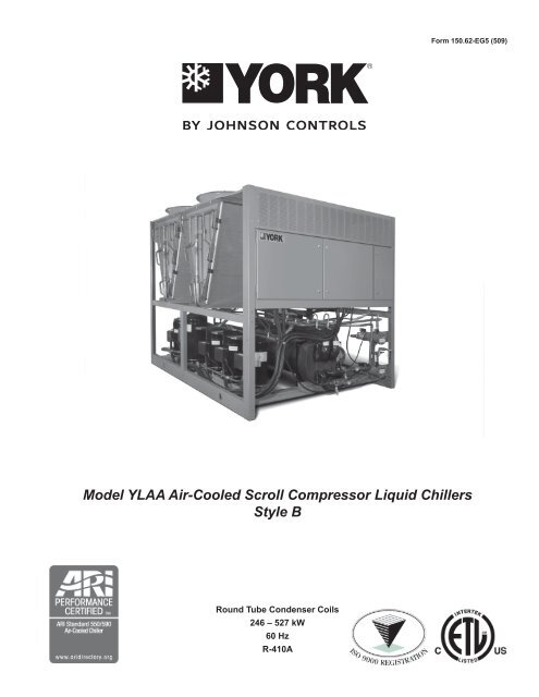 Model YLAA Air-Cooled Scroll Compressor Liquid Chillers Style B
