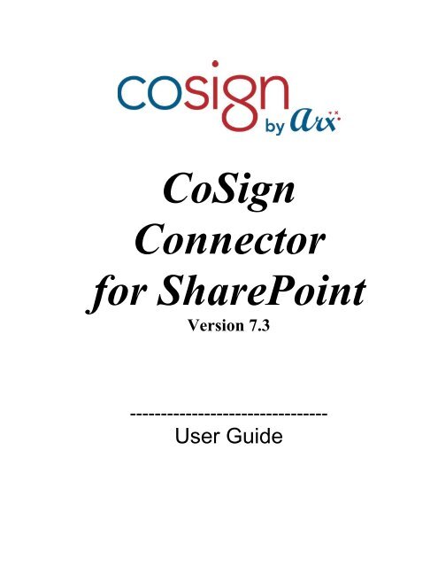 CoSign for SharePoint User Guide - ARX