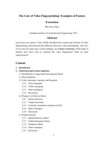 The Core of Video Fingerprinting Examples of Feature Extraction Abstract Content