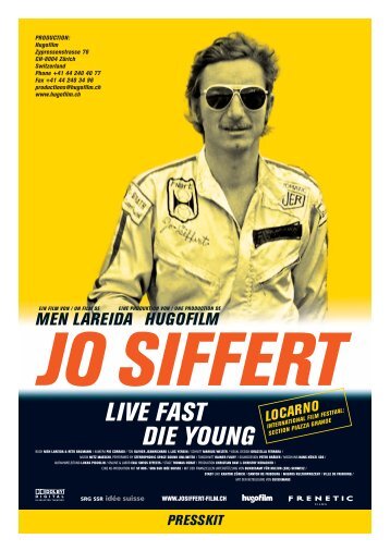 JO SIFFERT Live Fast - Die Young - Hugofilm