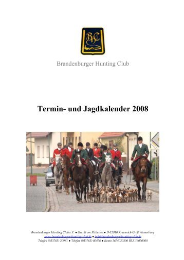 Termin- und Jagdkalender 2008 - Gestüt am Pichersee GmbH