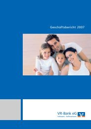 Geschäftsbericht 2007 (PDF 2,3MB) - VR-Bank eG