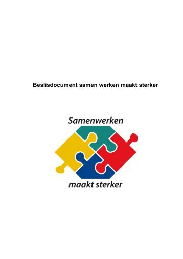 Beslisdocument samen werken maakt sterker